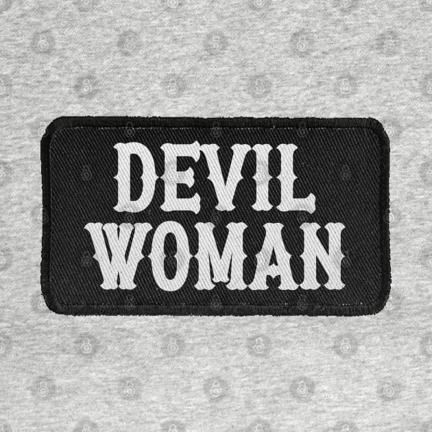 DEVIL WOMAN by darklordpug